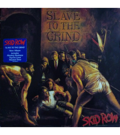 LP-SKID ROW. SLAVE TO THE GRIND